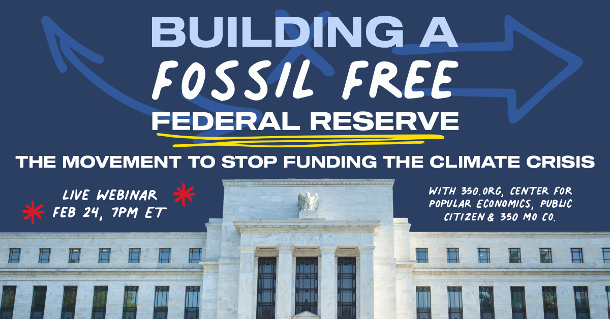 Build a Fossil Free Federal Reserve